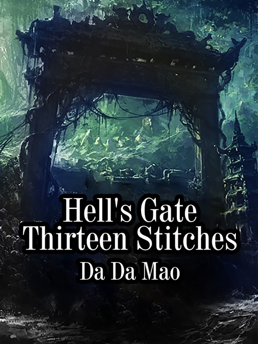 Hell's Gate Thirteen Stitches