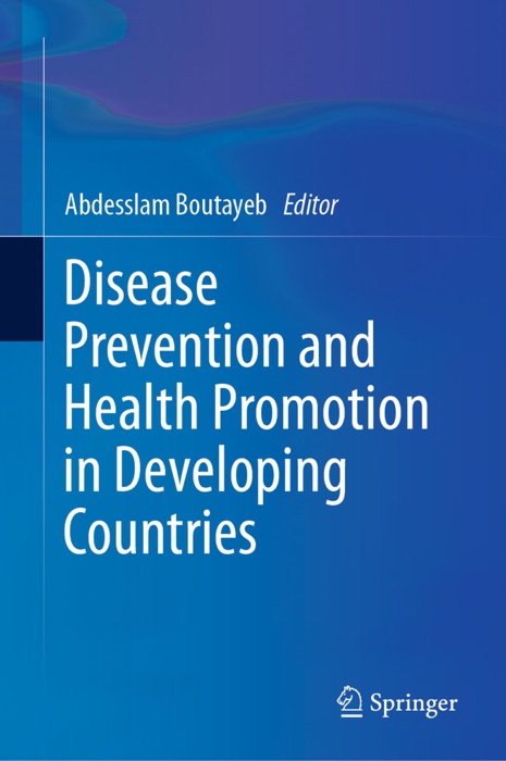 Disease Prevention and Health Promotion in Developing Countries