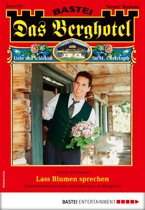 Das Berghotel 210 - Heimatroman