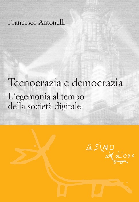 Tecnocrazia e democrazia
