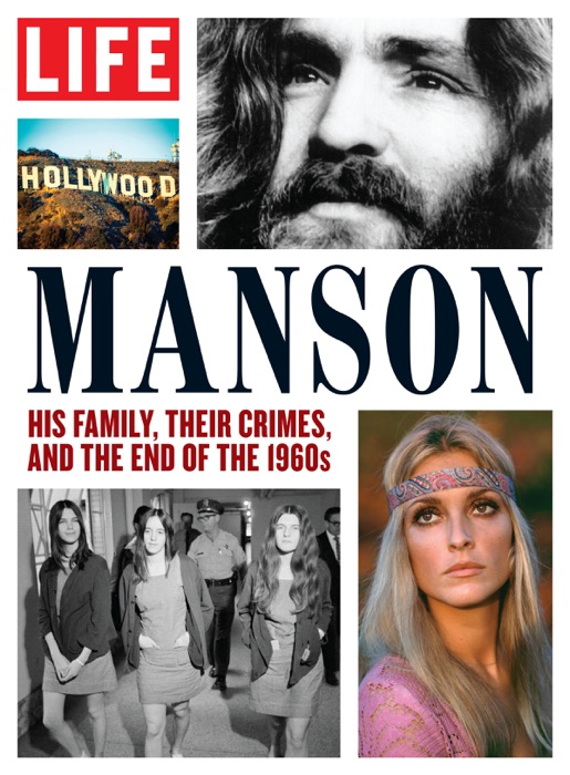 LIFE Manson Family Murders