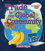 Trade in Our Global Community - Rachel Eagen