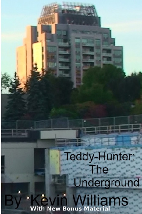 Teddy Hunter: The Underground