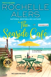 The Seaside Café - Rochelle Alers by  Rochelle Alers PDF Download