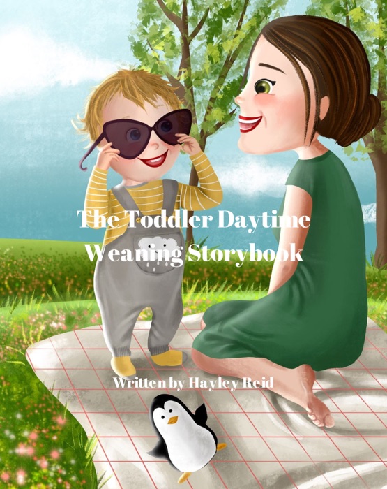 The Toddler Daytime Weaning Storybook