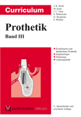 Curriculum Prothetik - Jörg R. Strub, Matthias Kern, Jens Christoph Türp, Siegbert Witkowski, Guido Heydecke & Stefan Wolfart