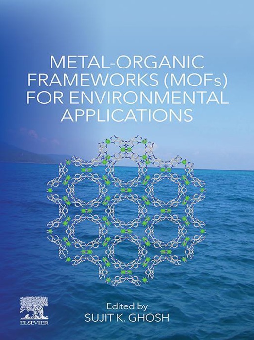 Metal-Organic Frameworks (MOFs) for Environmental Applications