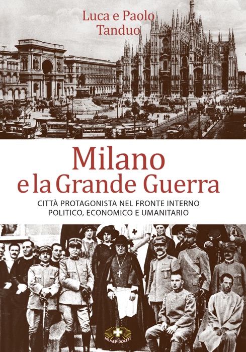 Milano e la Grande Guerra