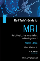 William H. Faulkner, Jr. - Rad Tech's Guide to MRI artwork