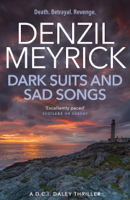 Denzil Meyrick - Dark Suits and Sad Songs artwork