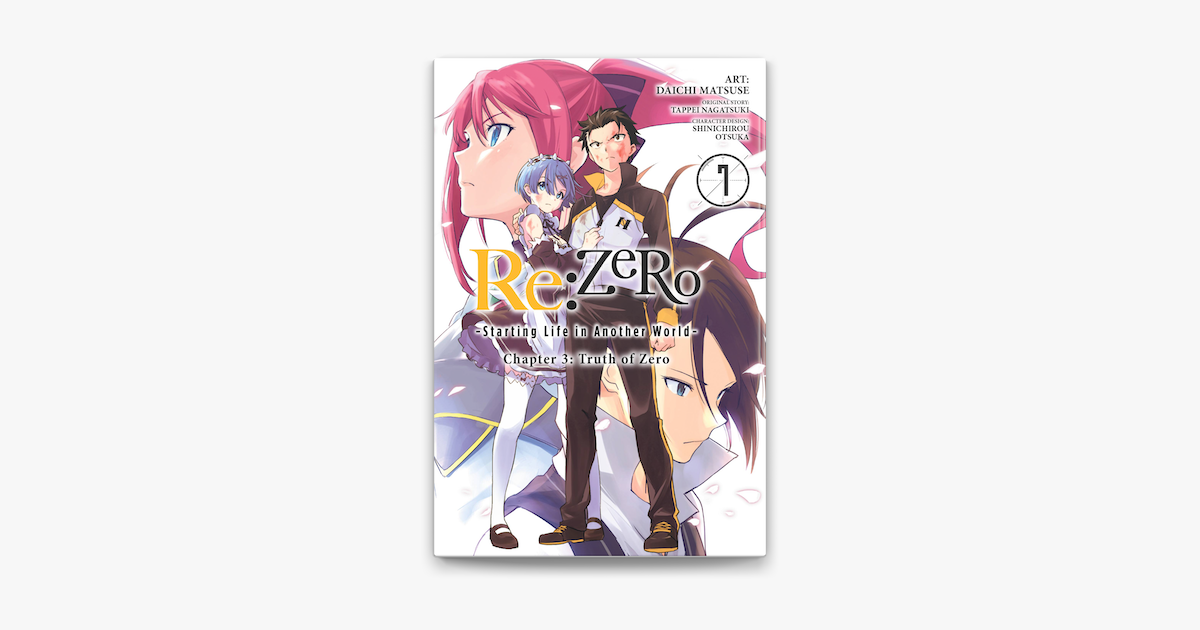 Re Zero Starting Life In Another World Chapter 3 Truth Of Zero Vol 7 Manga On Apple Books