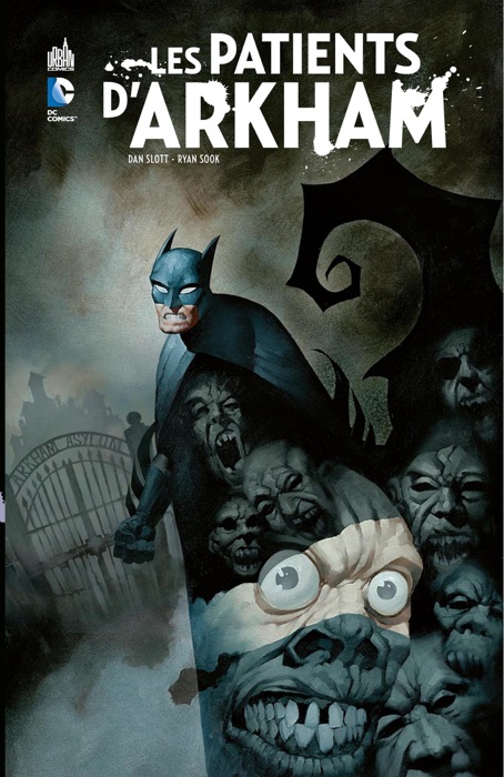 Batman - Les patients d’Arkham - Intégrale