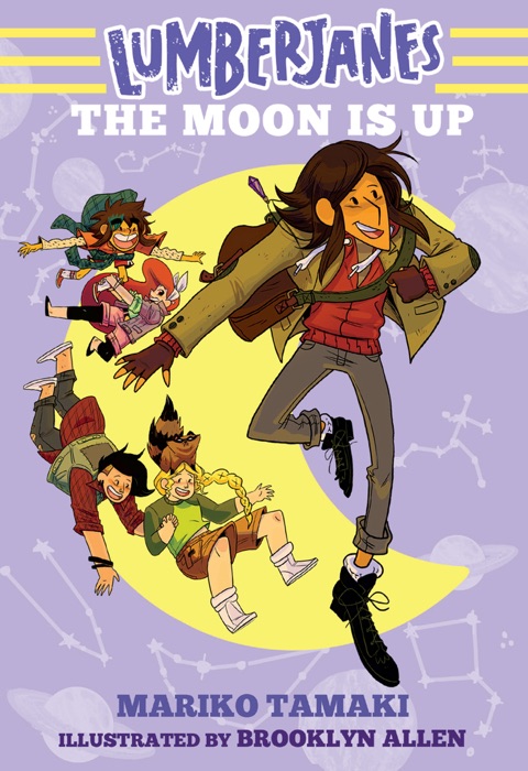 Lumberjanes: The Moon Is Up (Lumberjanes #2)