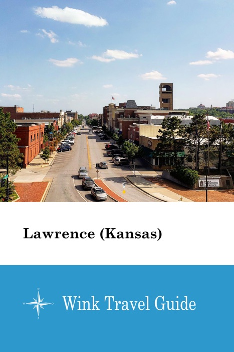 Lawrence (Kansas) - Wink Travel Guide