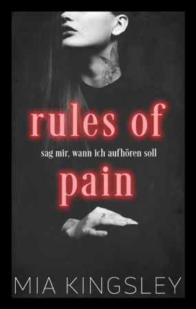 Rules Of Pain - Mia Kingsley