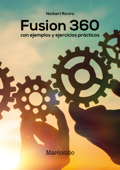 Fusion 360 con ejemplos y ejercicios prácticos - Norbert Rovira Raoul