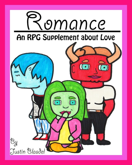 Romance: An RPG Supplement About Love