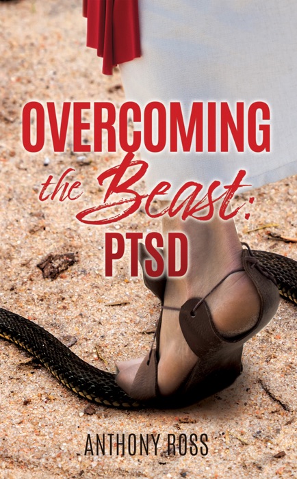 Overcoming the Beast: PTSD