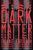 Blake Crouch - Dark Matter artwork