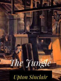 The Jungle - Upton Sinclair