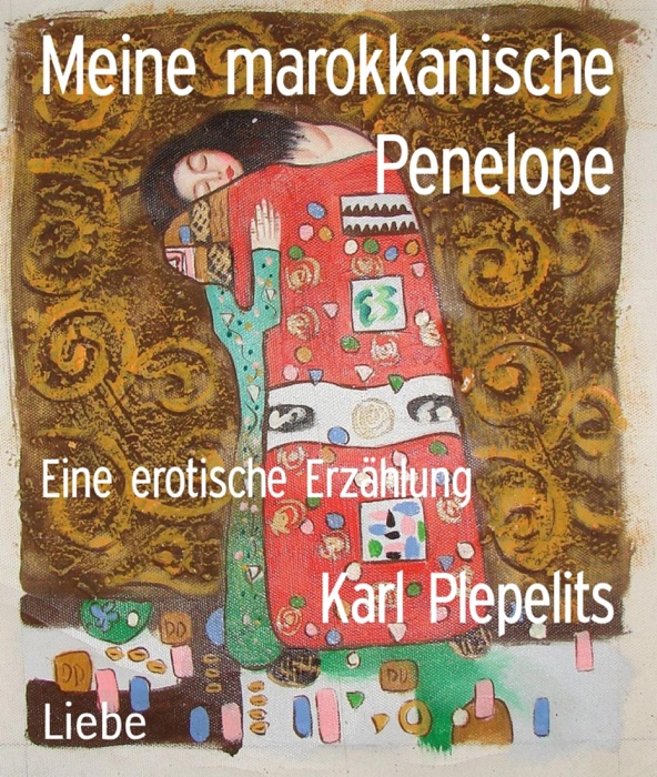 Meine marokkanische Penelope