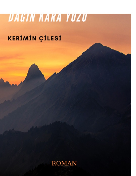 Dağın Kara Yüzü -2