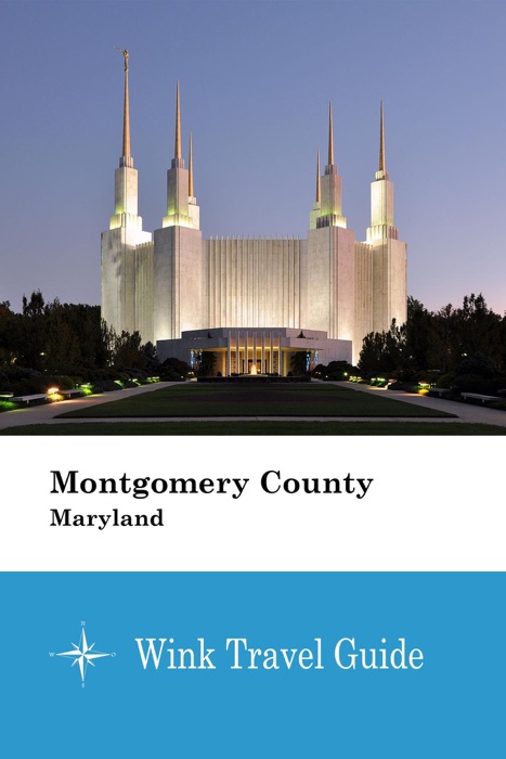 Montgomery County (Maryland) - Wink Travel Guide