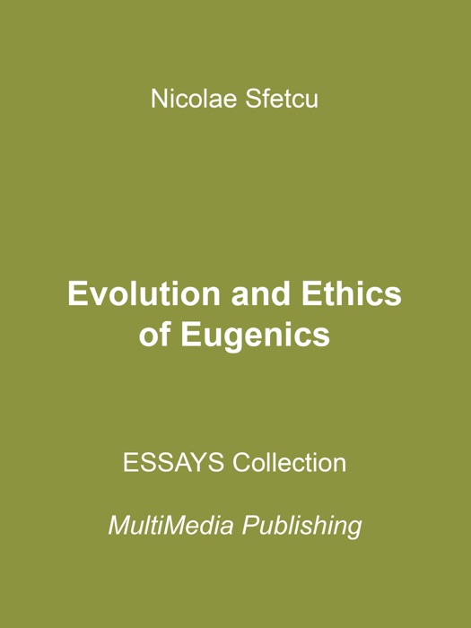 Evolution and Ethics of Eugenics