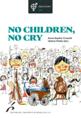 No children, no cry - Anne-Sophie Crosetti