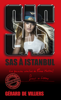 SAS 1 SAS à Istanbul - Gérard de Villiers