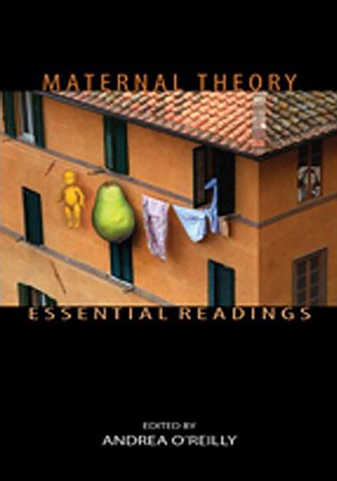 Maternal Theory Essential Readings