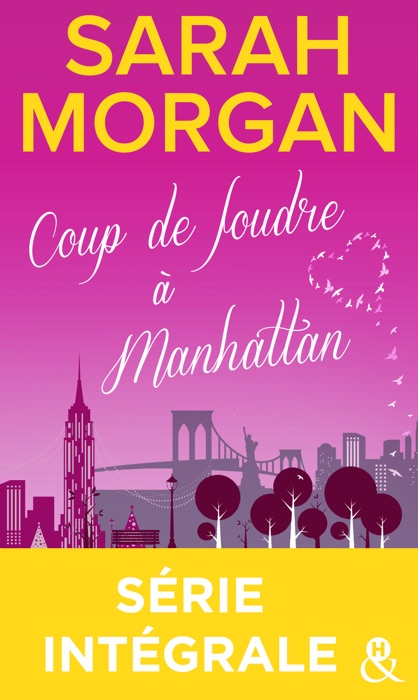 Coup de foudre à Manhattan - Série intégrale