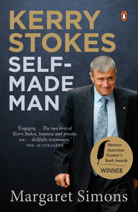 Kerry Stokes: Self-Made Man