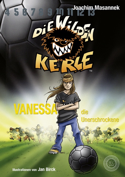 Die Wilden Kerle - Vanessa, die Unerschrockene (Band 3)