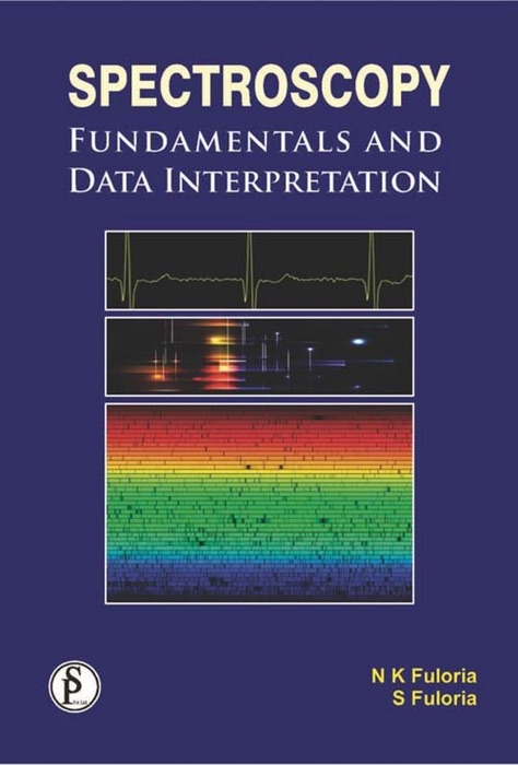 Spectroscopy: Fundamentals And Data Interpretation