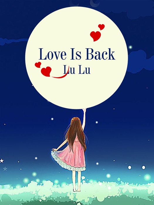Love Is Back