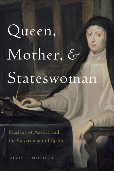 Queen, Mother, and Stateswoman