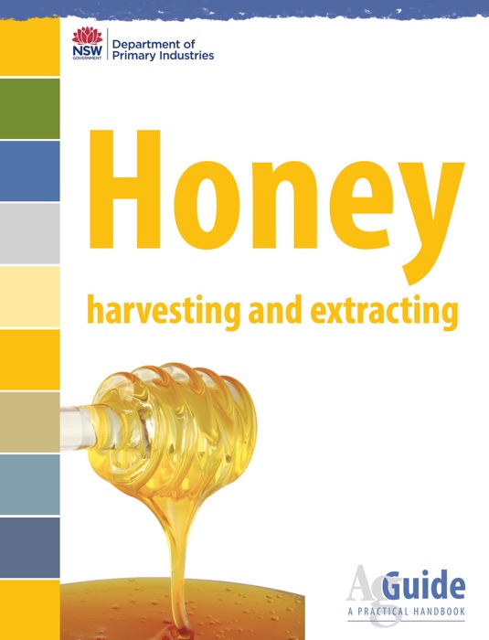 Honey harvesting and extracting