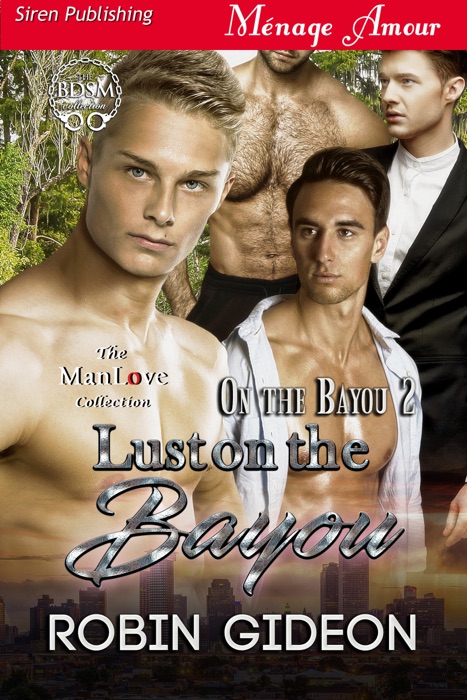 Lust on the Bayou (On the Bayou 2)