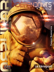 NEBULAR INDÉPENDANTS 2 - Le Xénoport