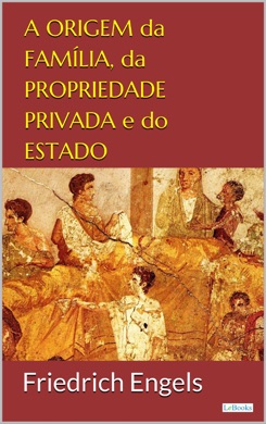 Capa do livro A origem da família, da propriedade privada e do Estado de Friedrich Engels