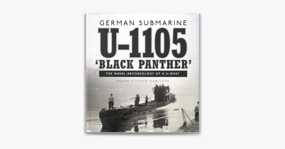 German Submarine U 1105 Black Panther On Apple Books