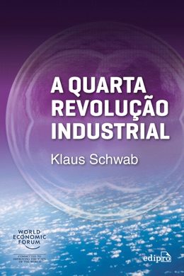 Capa do livro A Quarta Revolução Industrial de Klaus Schwab