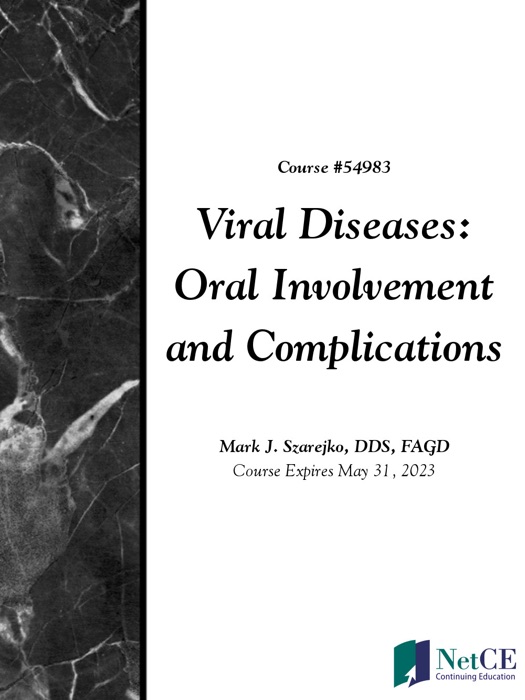 Viral Diseases: Oral Involvement and Complications