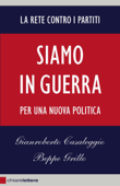 Siamo in guerra - Beppe Grillo & Gianroberto Casaleggio