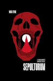 Sepulturum - Nick Kyme by  Nick Kyme PDF Download