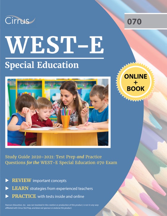 WEST-E Special Education Study Guide 2020-2021