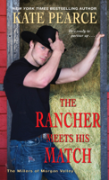 Kate Pearce - The Rancher Meets His Match artwork