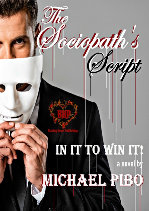 In It To Win It [The Sociopath's Script 1]