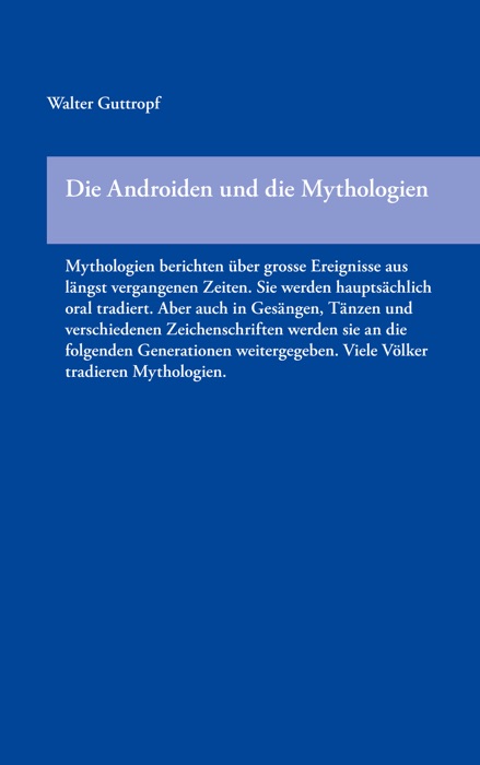 Die Androiden und die Mythologien